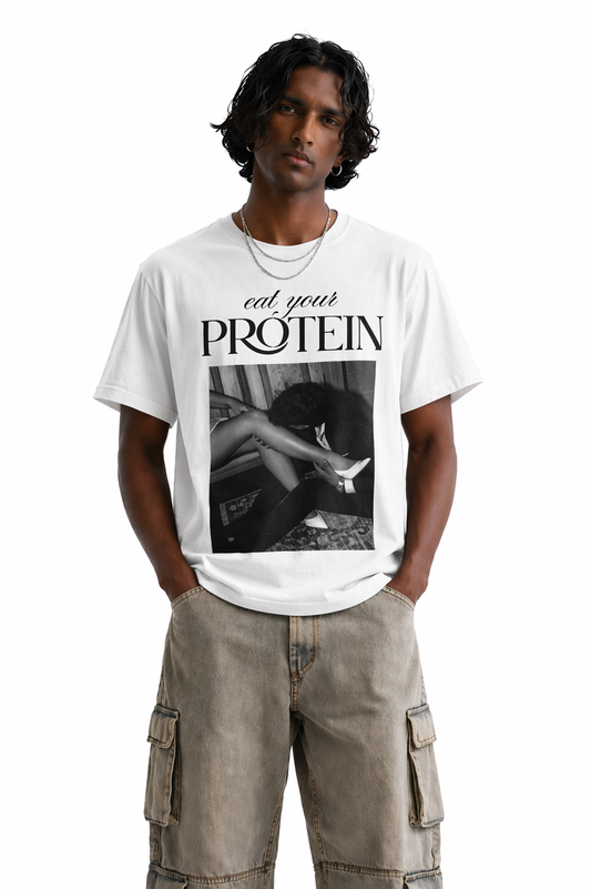 Eat your protein | Unisex Oversized Standard T-Shirt